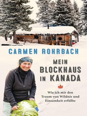 cover image of Mein Blockhaus in Kanada